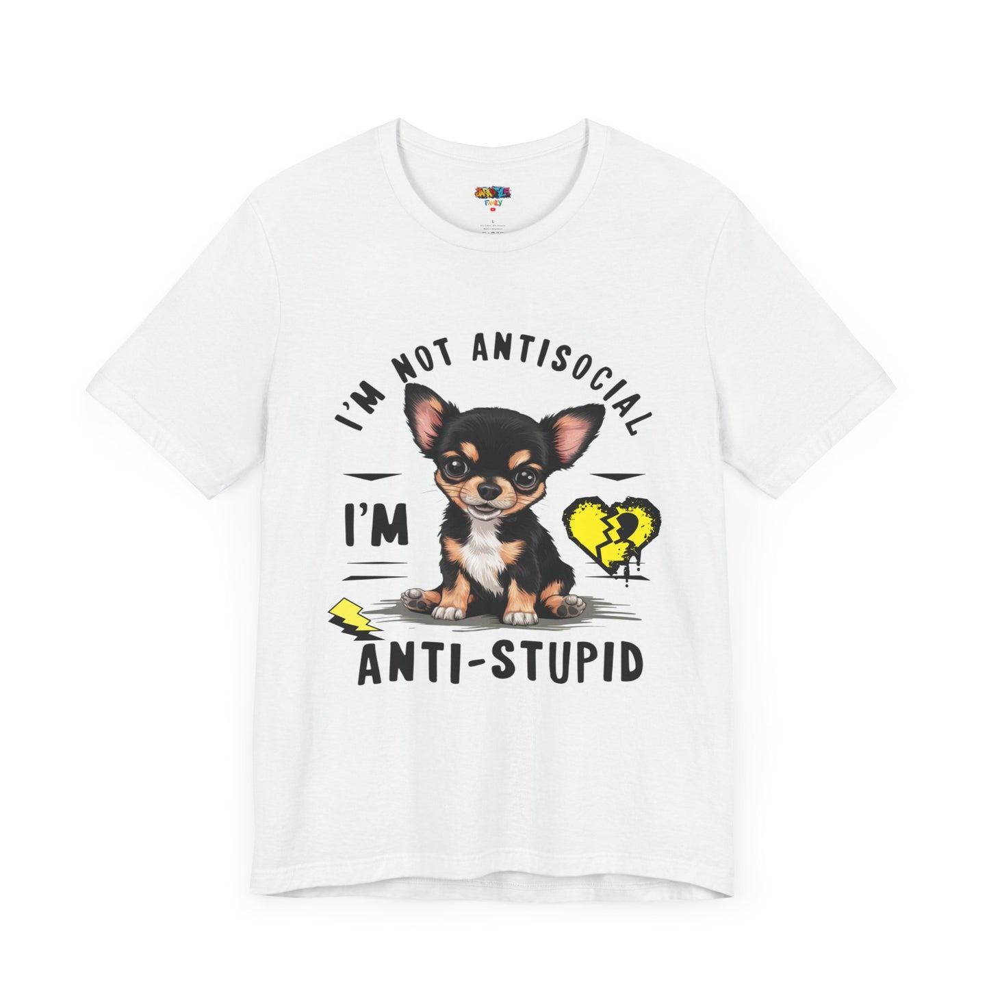 Anti-Stupid Chihuahua Tee: Boldly Speak Your Mind | Jarastyle Humor Collection