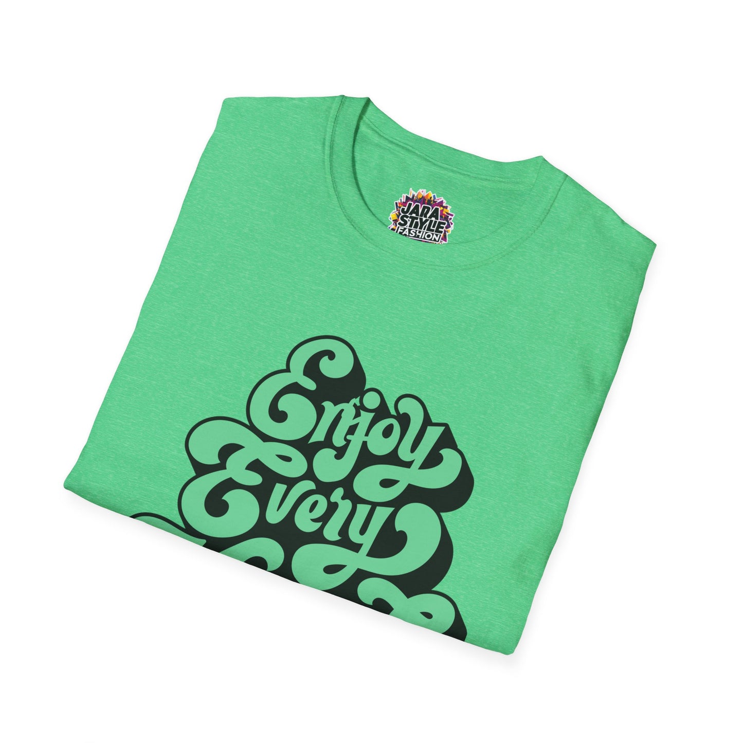Enjoy Every Moment Tee: Savor Life's Joy | Jarastyle Positivity Collection