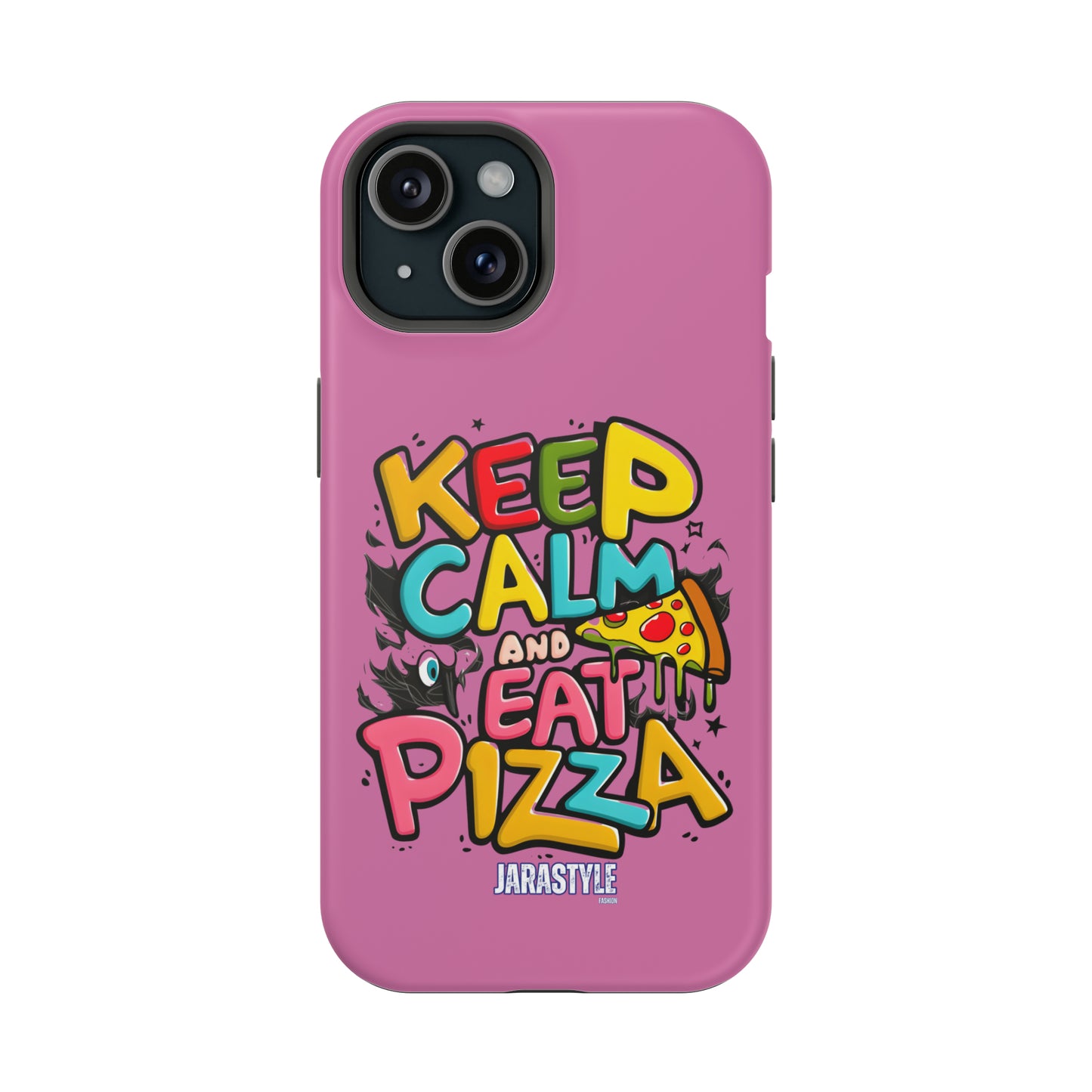 Keep Calm and Eat Pizza Phone Case | Jarastyle Culinary Collection