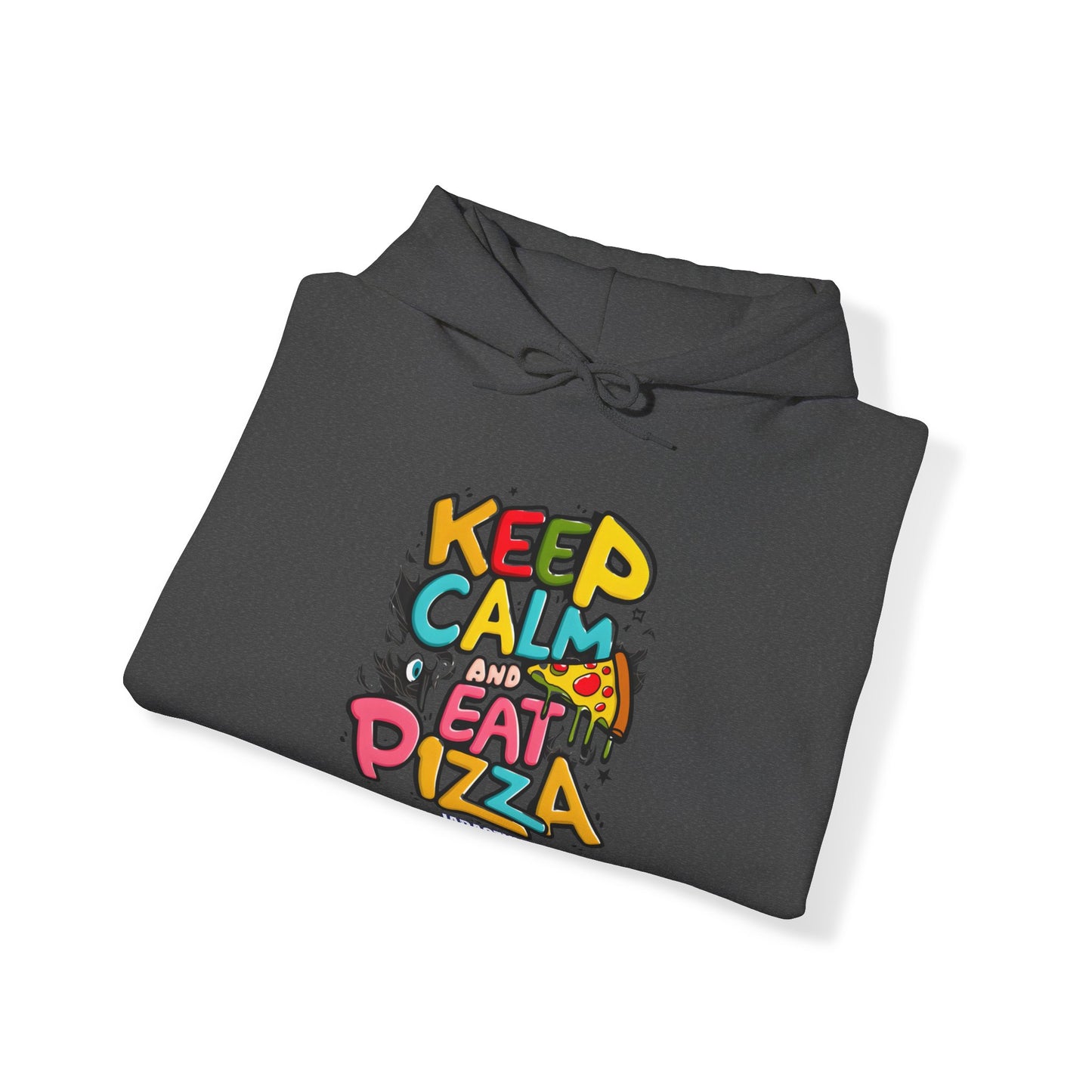 Keep Calm and Eat Pizza Hoodie | Jarastyle Comfort Collection