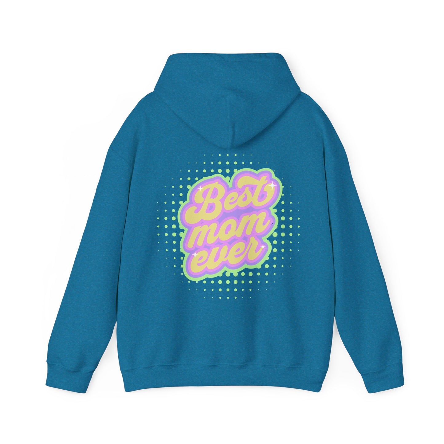 Best Mom Ever Hoodie: Warmth & Appreciation | Jarastyle Family Collection