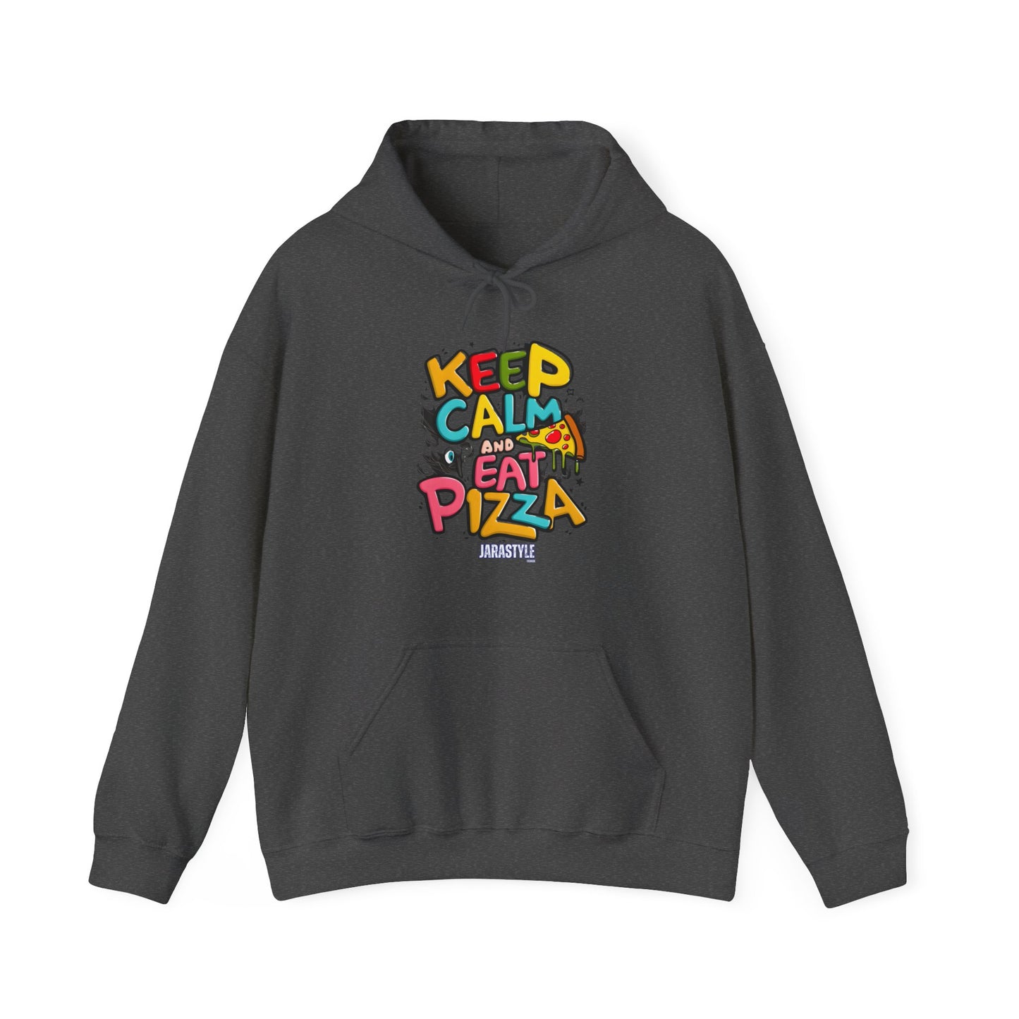 Keep Calm and Eat Pizza Hoodie | Jarastyle Comfort Collection