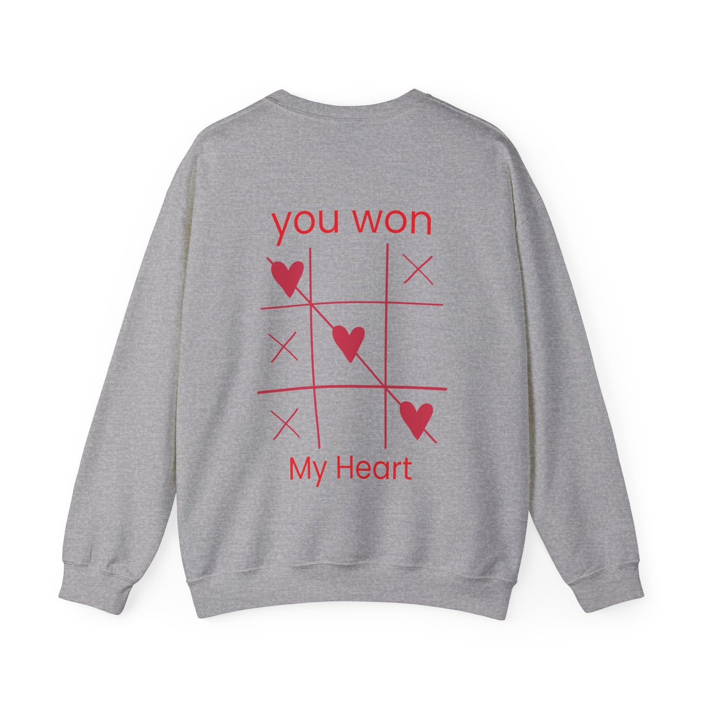 You Won My Heart Sweatshirt: A Love Declaration | Jarastyle Romance Collection