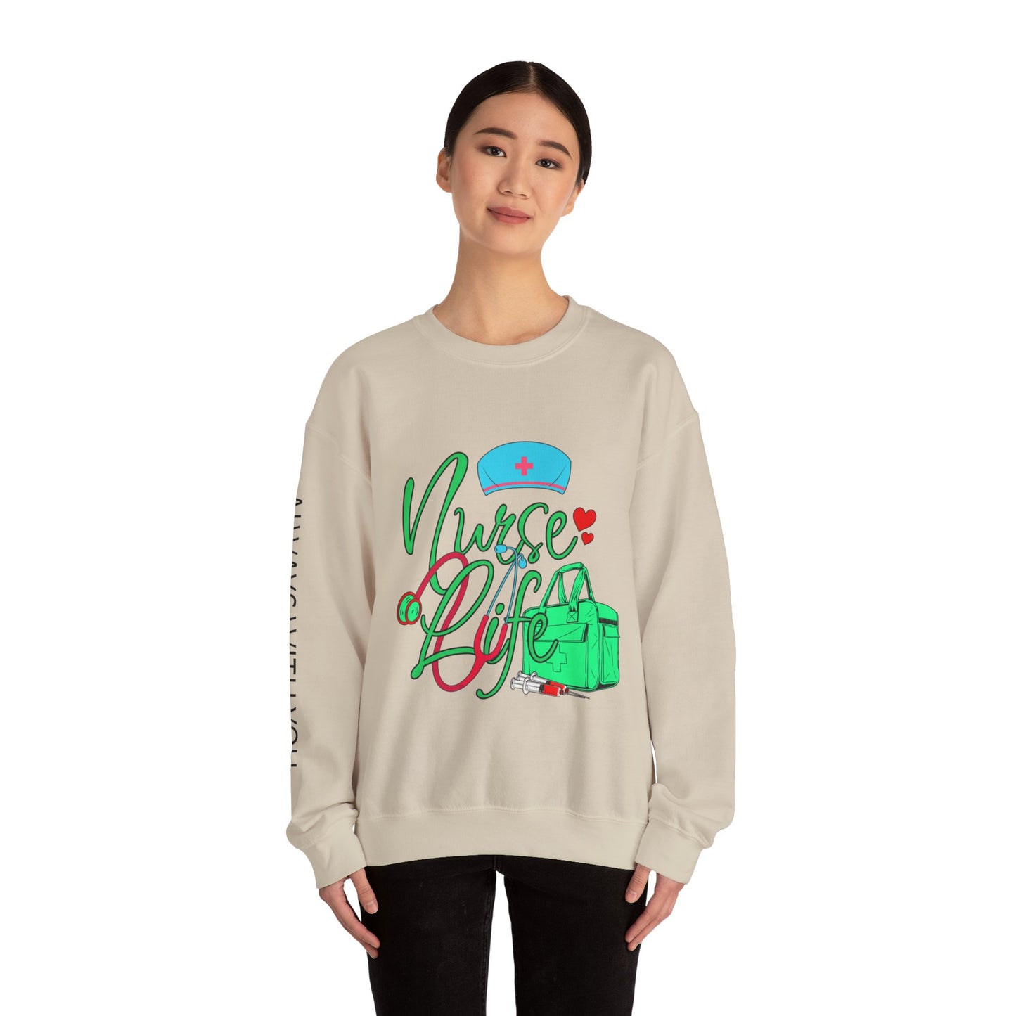 Nursing is My Life Sweatshirt: Honor Your Calling | Jarastyle Healthcare Collection