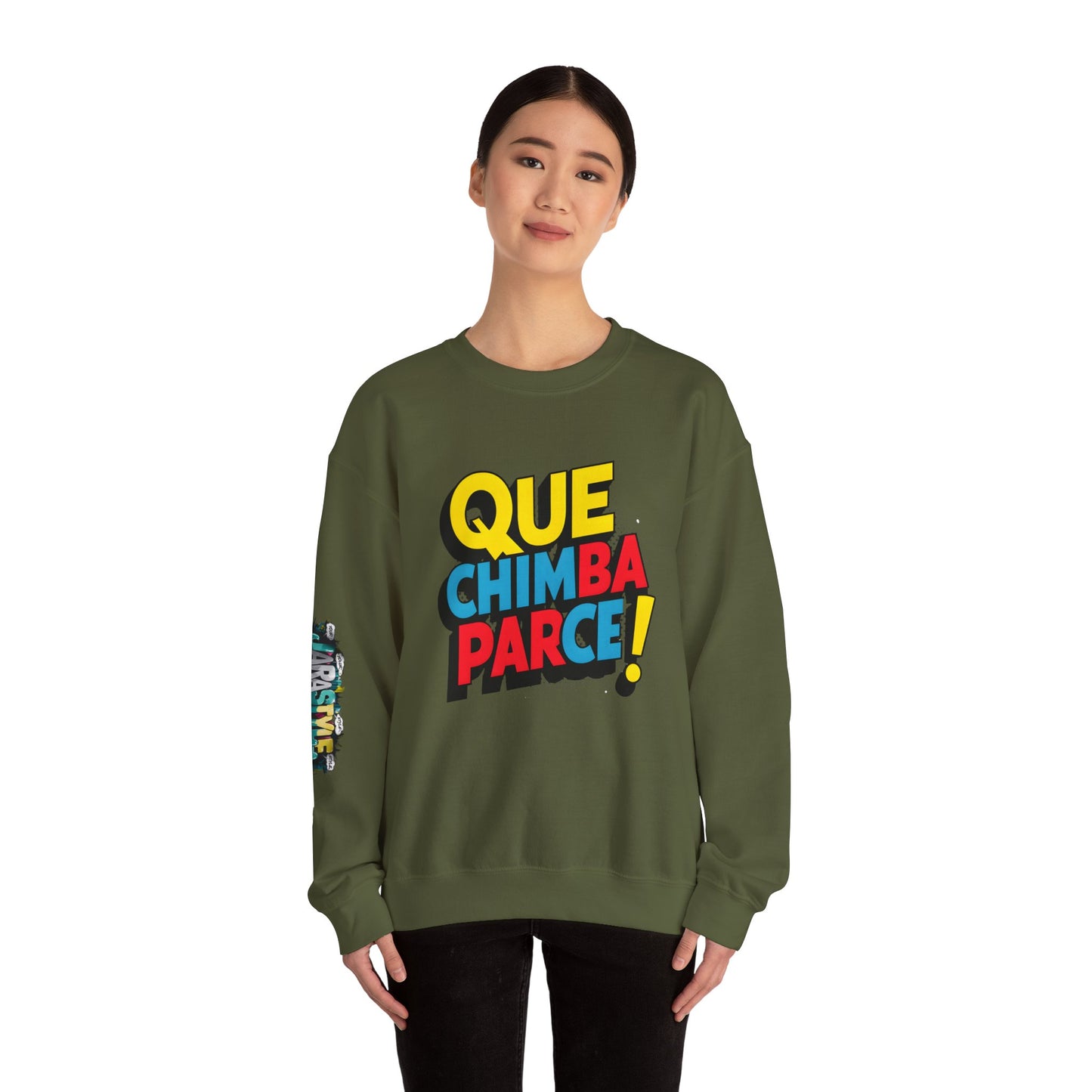Colombian Slang Sweatshirt: 'Que Chimba Parce' | Jarastyle Cultural Collection