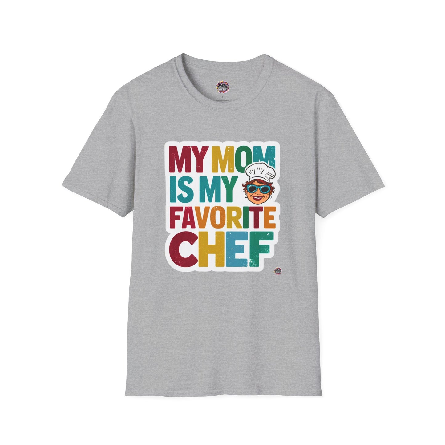 My Mom Is My Favorite Chef Tee: Culinary Love | Jarastyle Family Collection