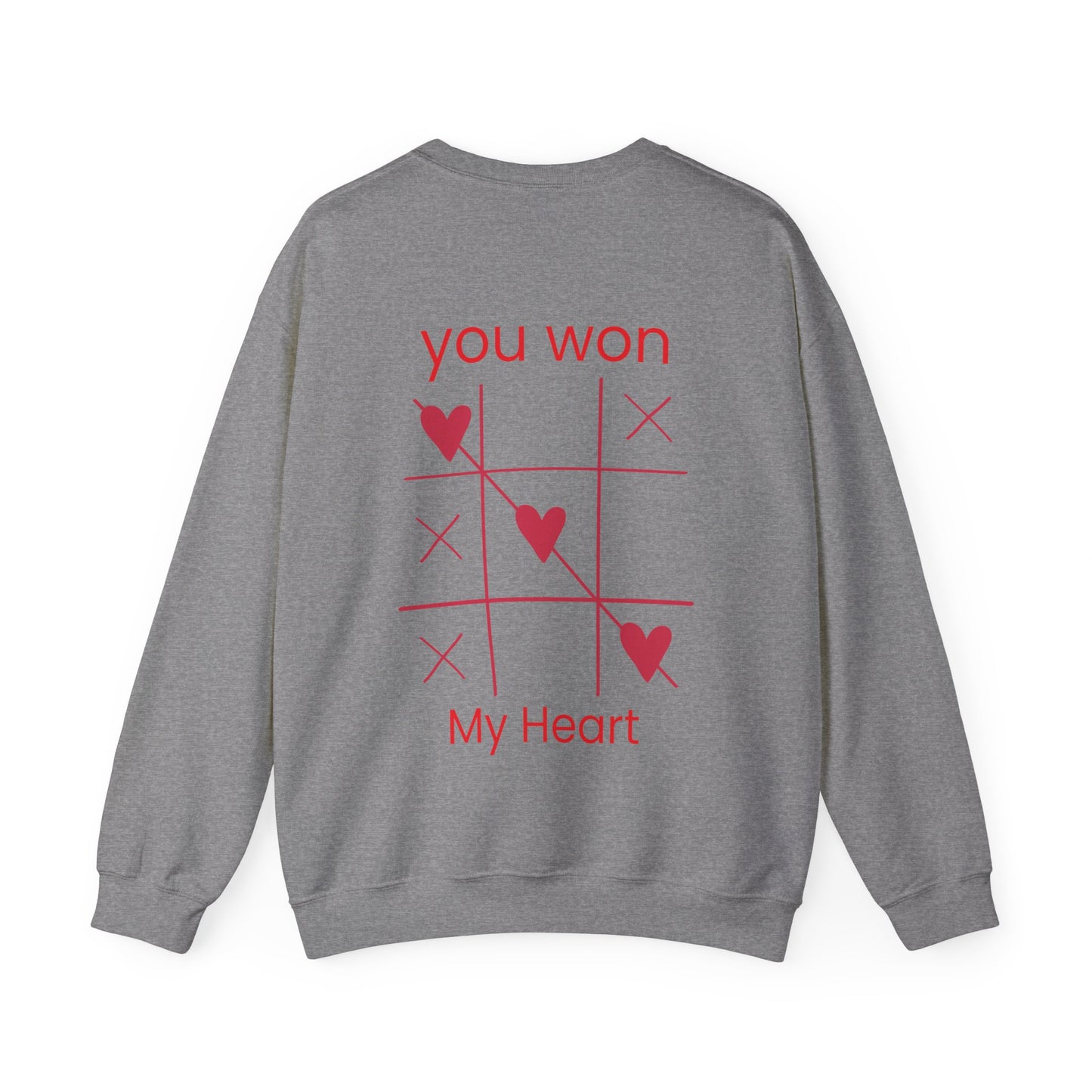 You Won My Heart Sweatshirt: A Love Declaration | Jarastyle Romance Collection
