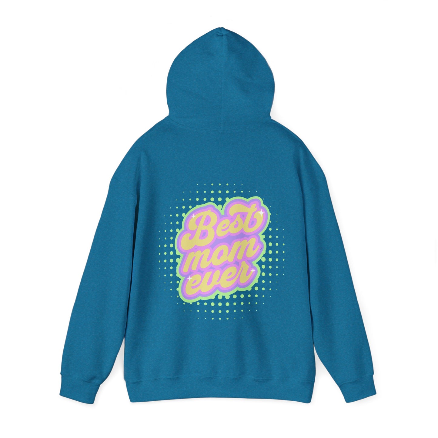 Best Mom Ever Hoodie: Warmth & Appreciation | Jarastyle Family Collection