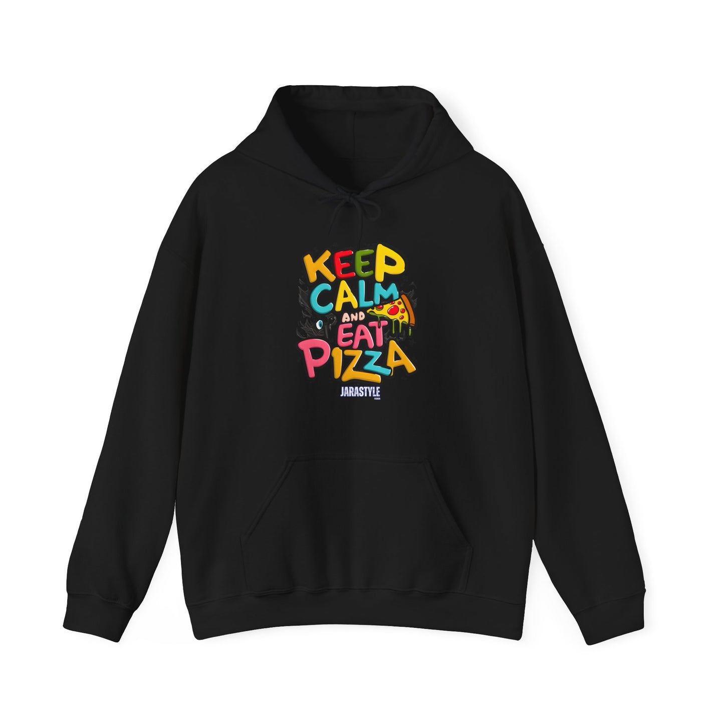 Keep Calm and Eat Pizza Hoodie | Jarastyle Comfort Collection