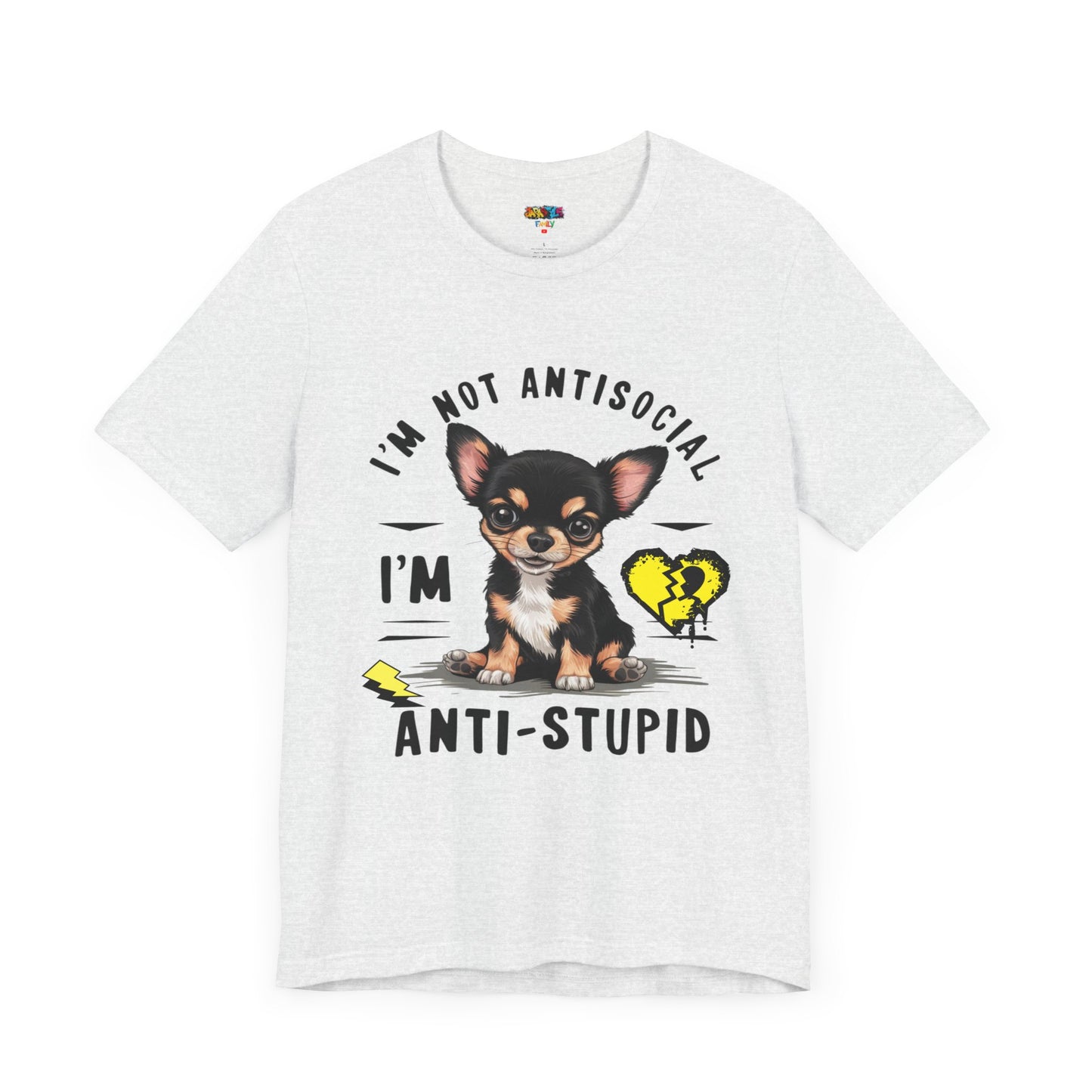 Anti-Stupid Chihuahua Tee: Boldly Speak Your Mind | Jarastyle Humor Collection