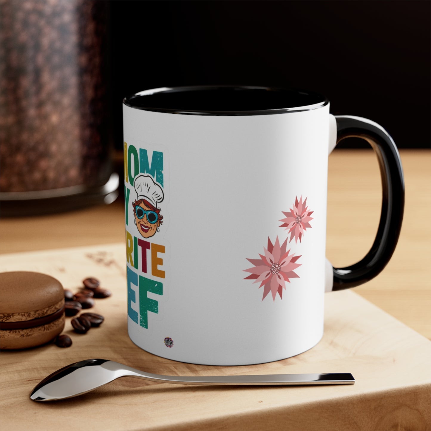 My Mom, My Favorite Chef Mug: Homestyle Love in Every Sip | Jarastyle Family Kitchen Collection
