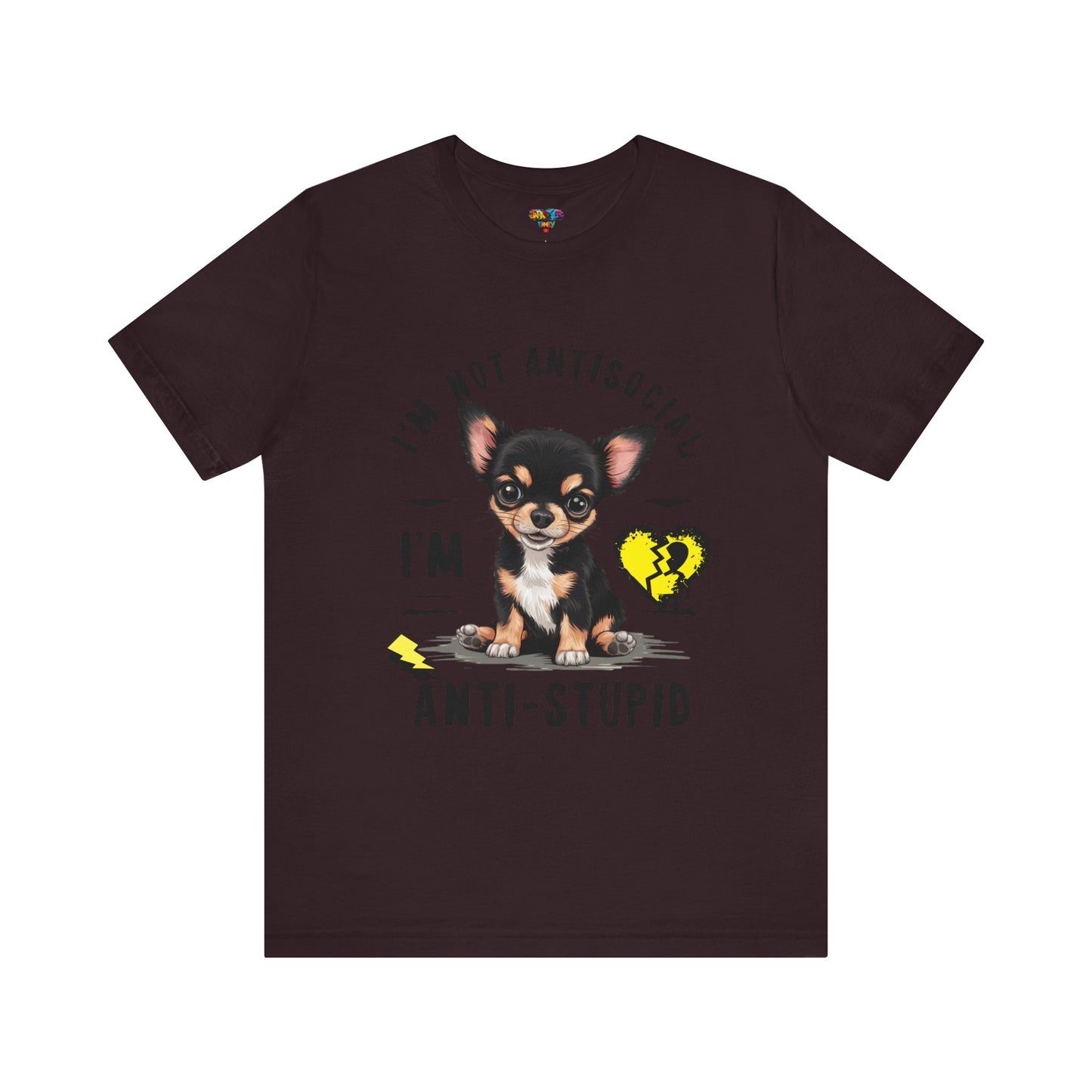 Anti-Stupid Chihuahua Tee: Boldly Speak Your Mind | Jarastyle Humor Collection