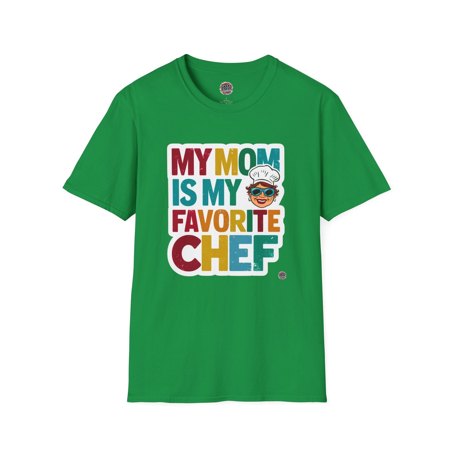 My Mom Is My Favorite Chef Tee: Culinary Love | Jarastyle Family Collection
