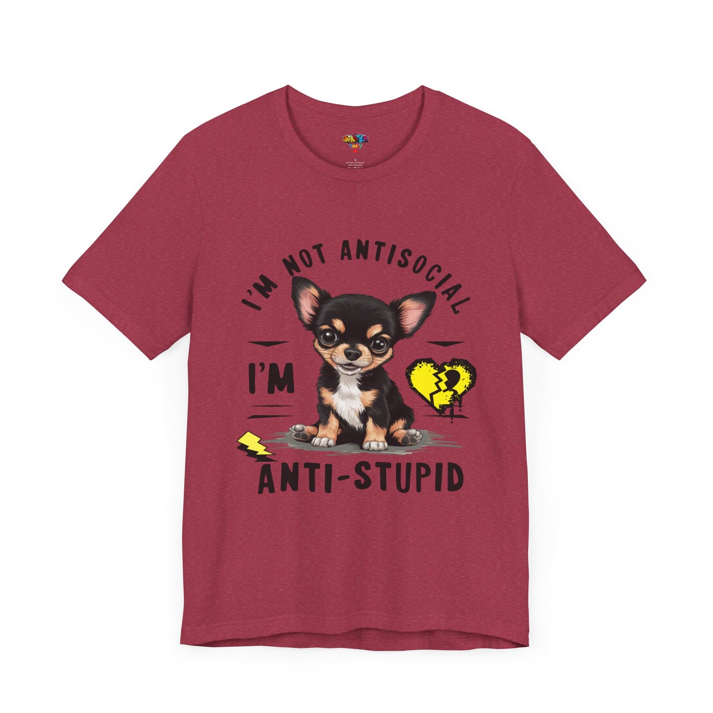 Anti-Stupid Chihuahua Tee: Boldly Speak Your Mind | Jarastyle Humor Collection