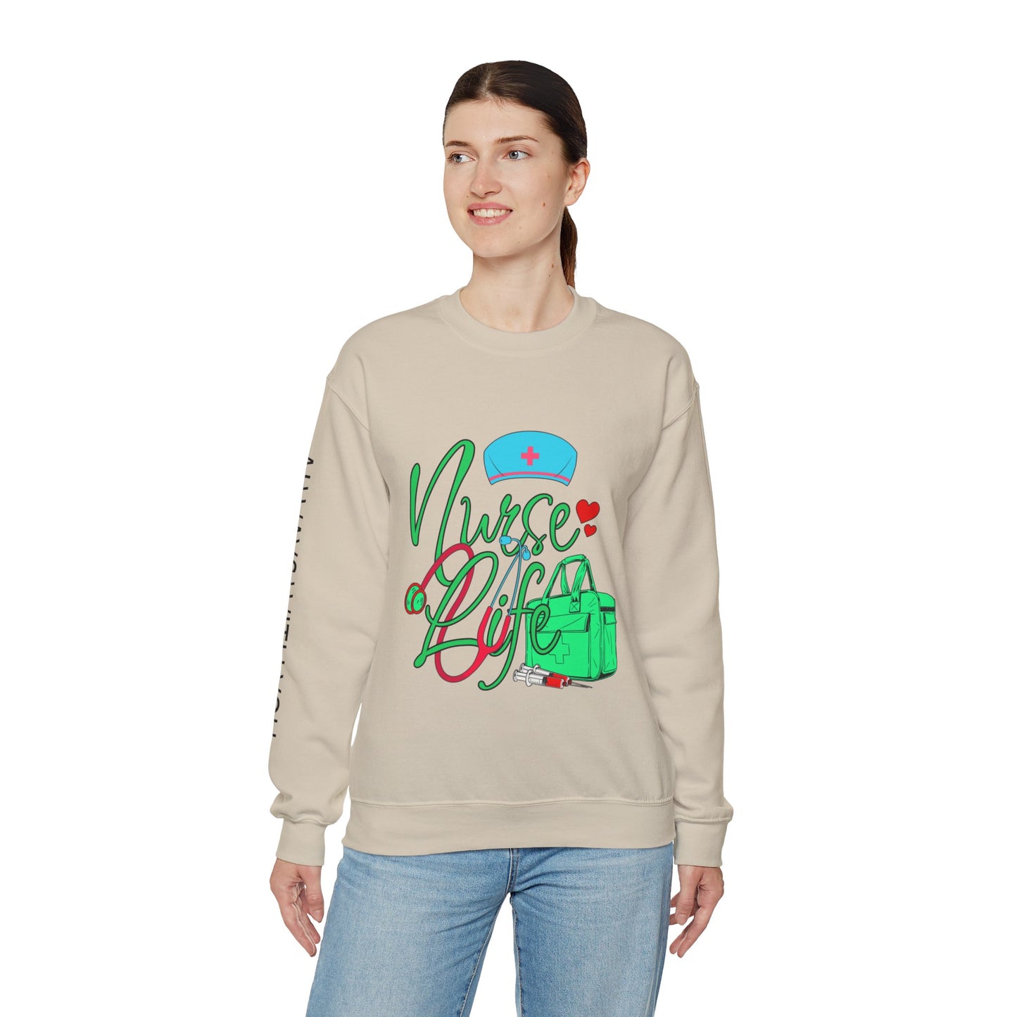 Nursing is My Life Sweatshirt: Honor Your Calling | Jarastyle Healthcare Collection