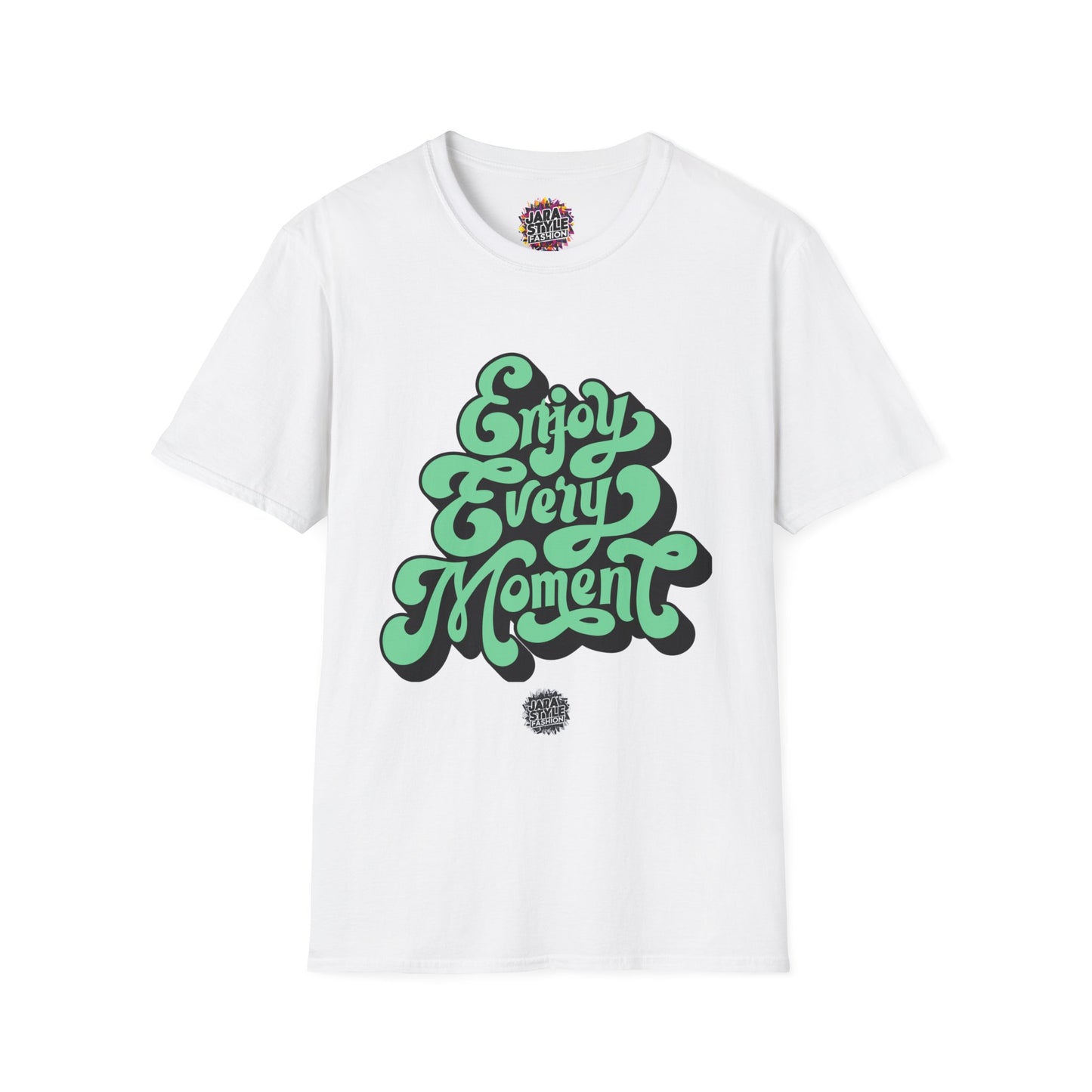 Enjoy Every Moment Tee: Savor Life's Joy | Jarastyle Positivity Collection
