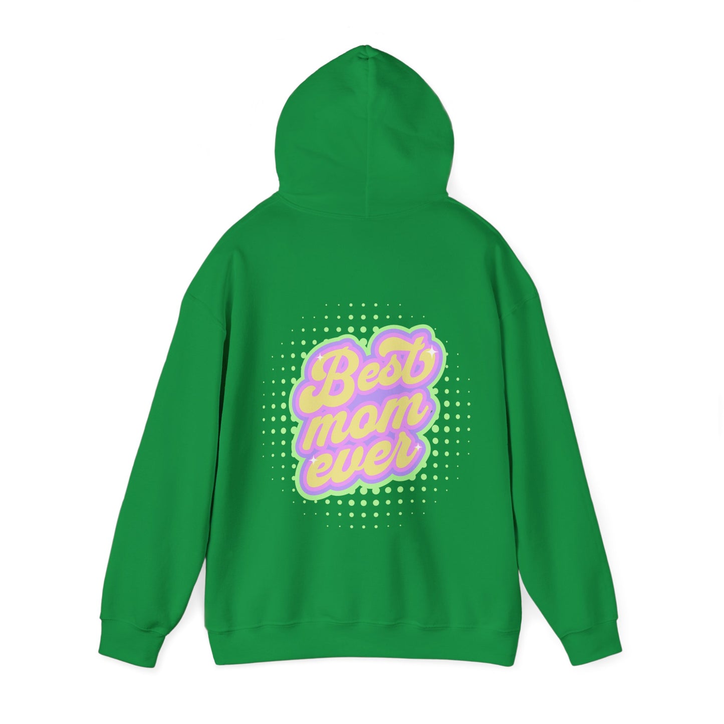 Best Mom Ever Hoodie: Warmth & Appreciation | Jarastyle Family Collection