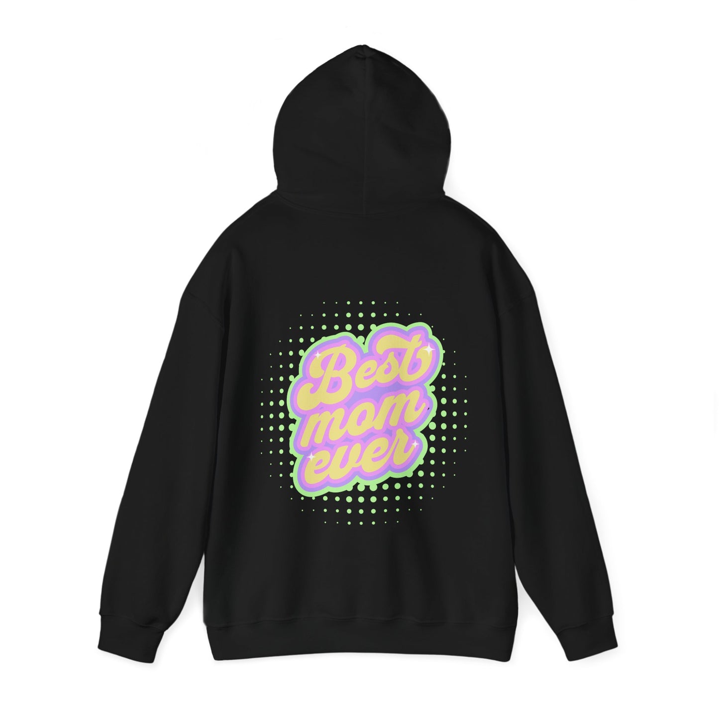 Best Mom Ever Hoodie: Warmth & Appreciation | Jarastyle Family Collection
