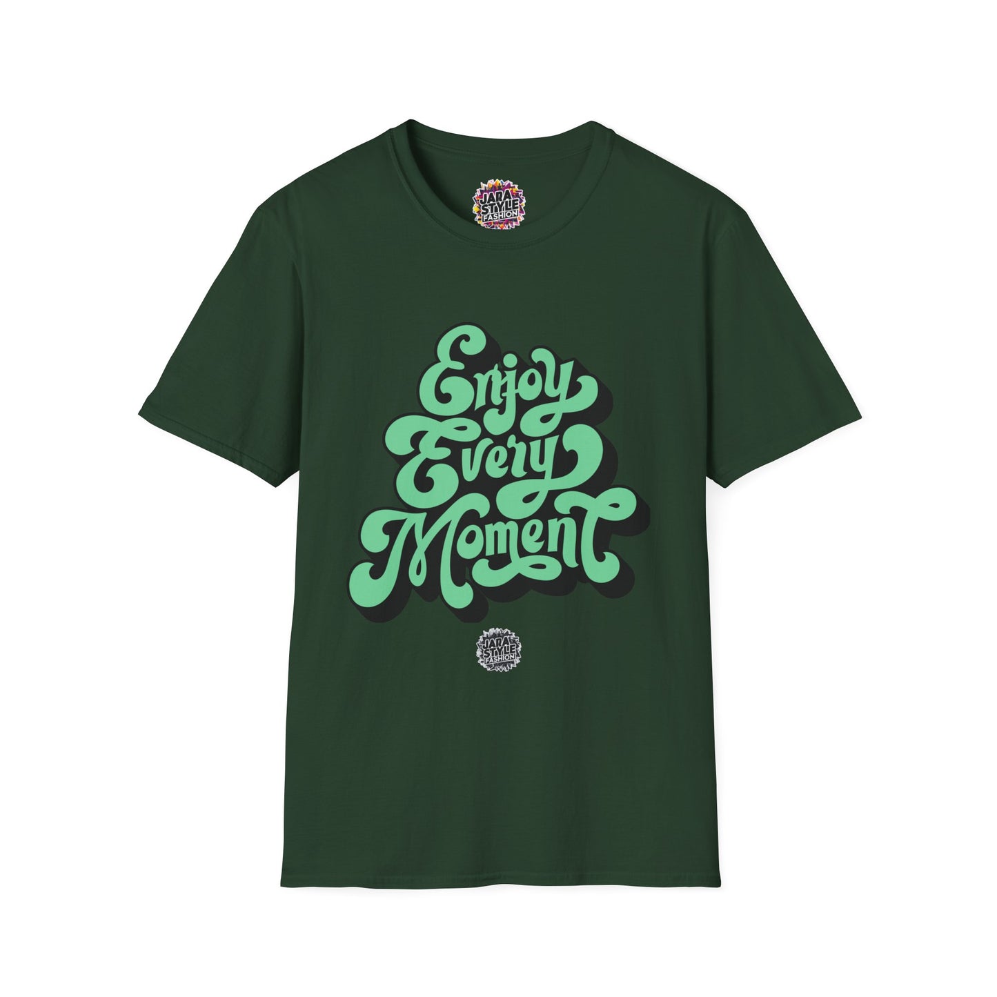 Enjoy Every Moment Tee: Savor Life's Joy | Jarastyle Positivity Collection