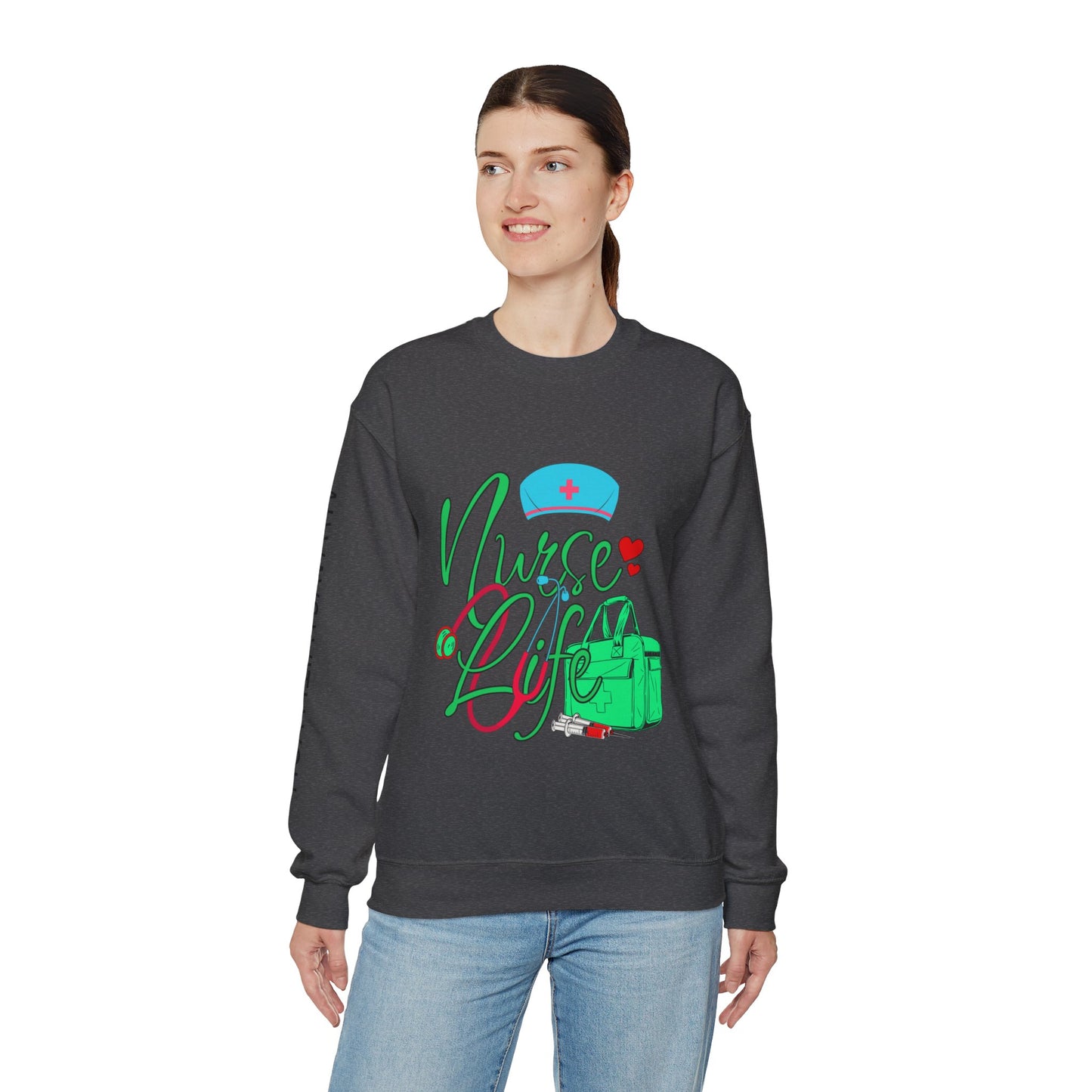 Nursing is My Life Sweatshirt: Honor Your Calling | Jarastyle Healthcare Collection