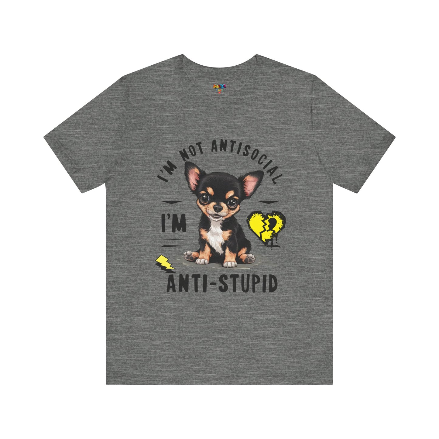 Anti-Stupid Chihuahua Tee: Boldly Speak Your Mind | Jarastyle Humor Collection