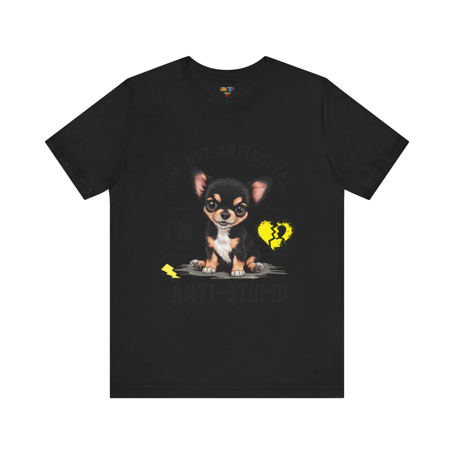 Anti-Stupid Chihuahua Tee: Boldly Speak Your Mind | Jarastyle Humor Collection