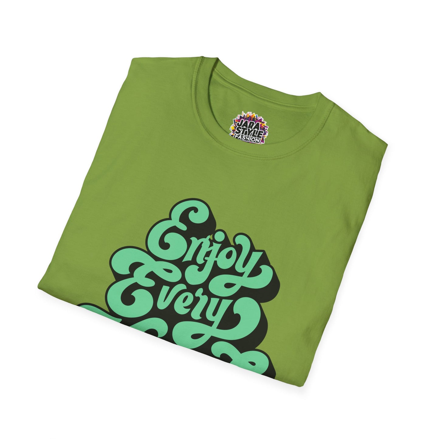 Enjoy Every Moment Tee: Savor Life's Joy | Jarastyle Positivity Collection