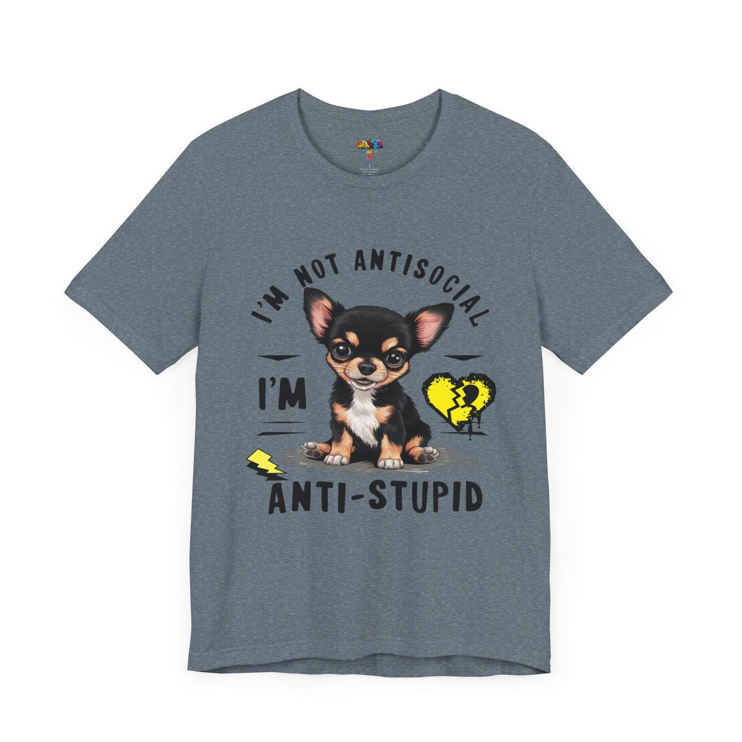 Anti-Stupid Chihuahua Tee: Boldly Speak Your Mind | Jarastyle Humor Collection