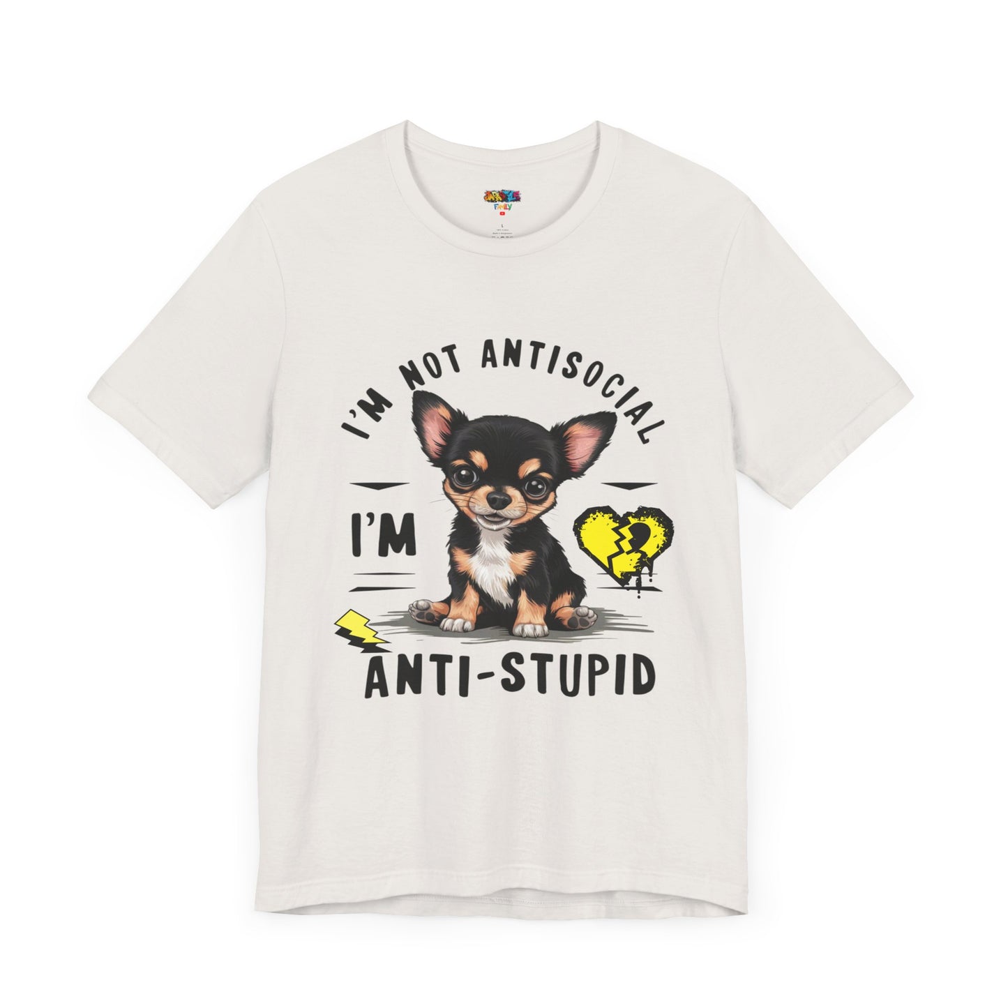 Anti-Stupid Chihuahua Tee: Boldly Speak Your Mind | Jarastyle Humor Collection