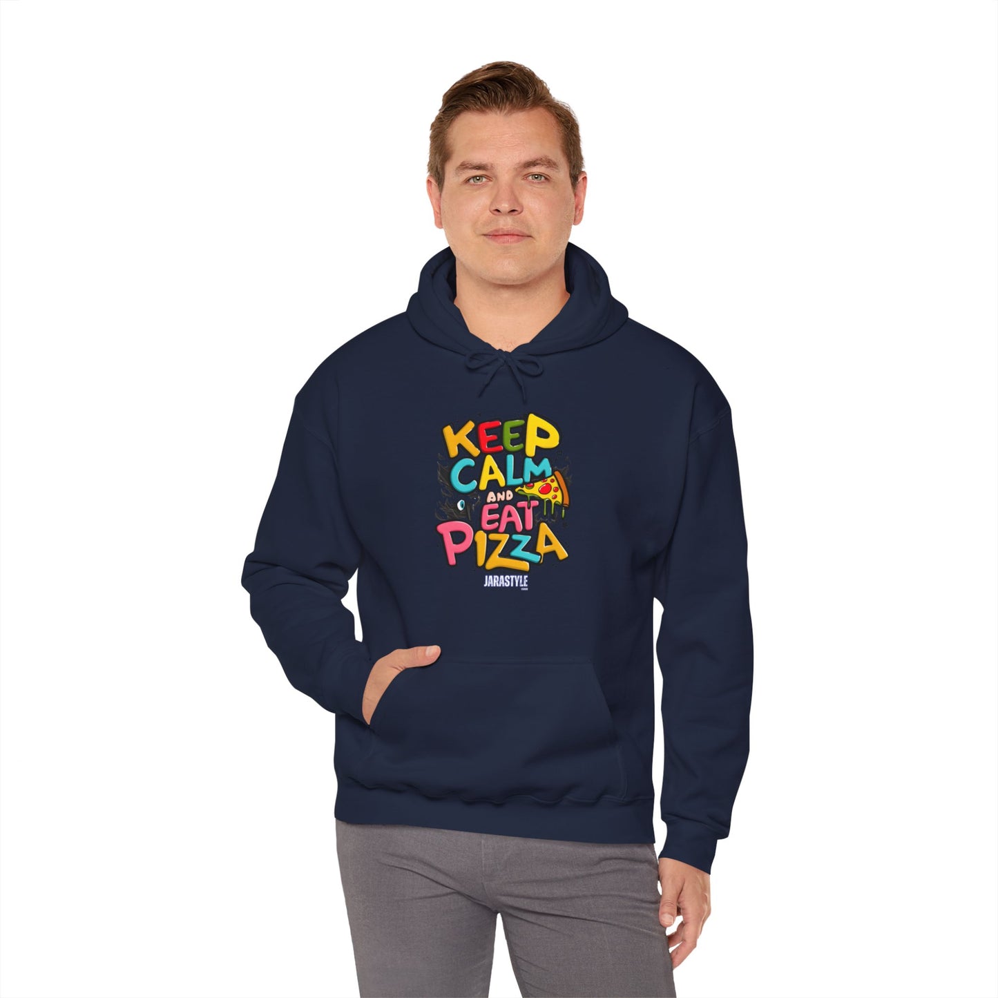 Keep Calm and Eat Pizza Hoodie | Jarastyle Comfort Collection