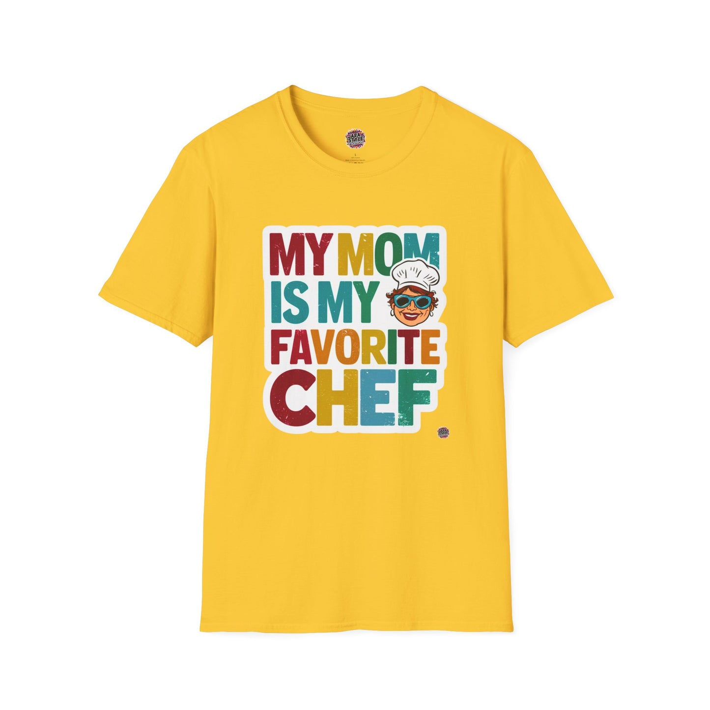 My Mom Is My Favorite Chef Tee: Culinary Love | Jarastyle Family Collection