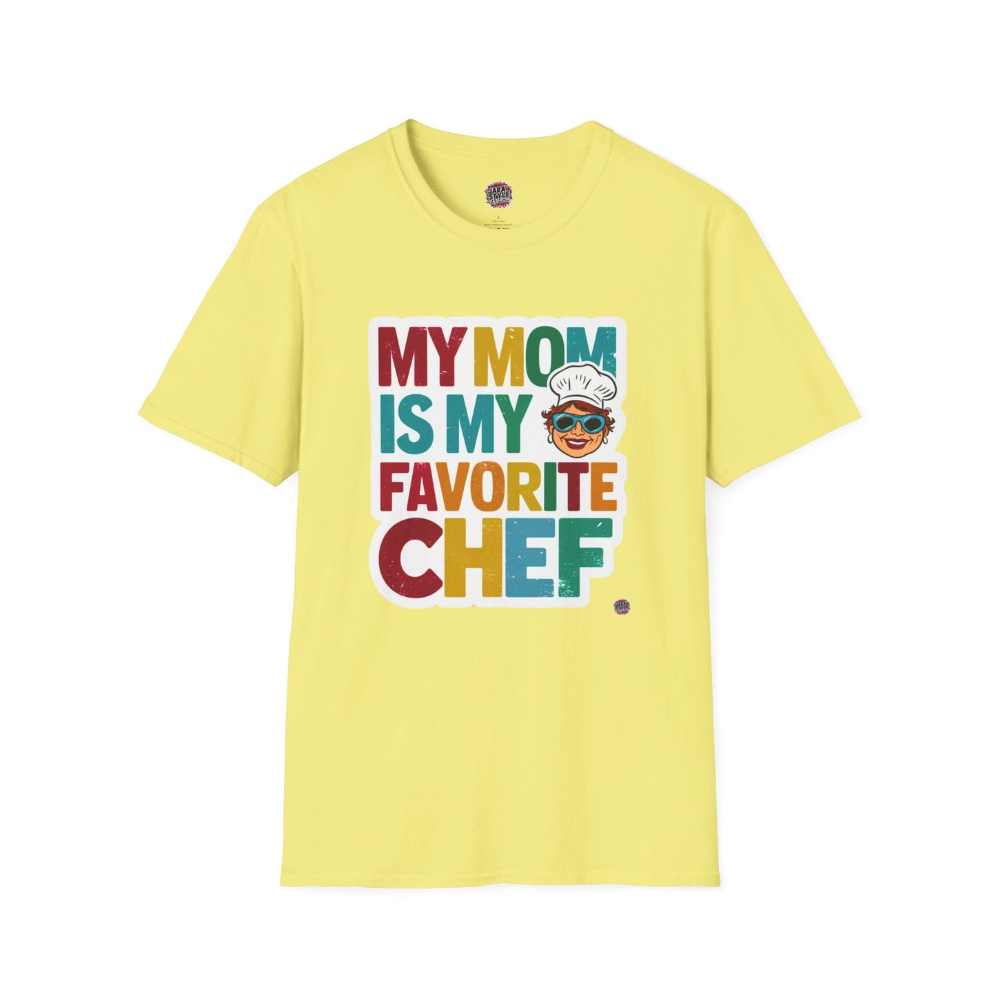 My Mom Is My Favorite Chef Tee: Culinary Love | Jarastyle Family Collection