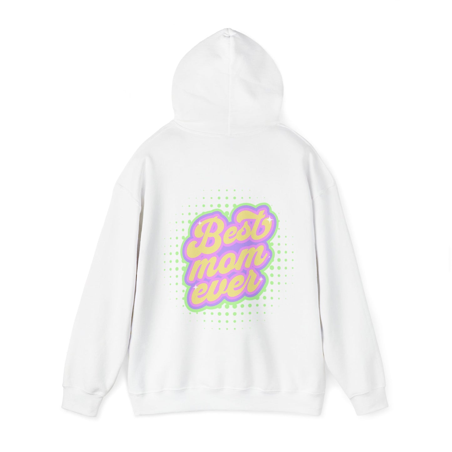 Best Mom Ever Hoodie: Warmth & Appreciation | Jarastyle Family Collection