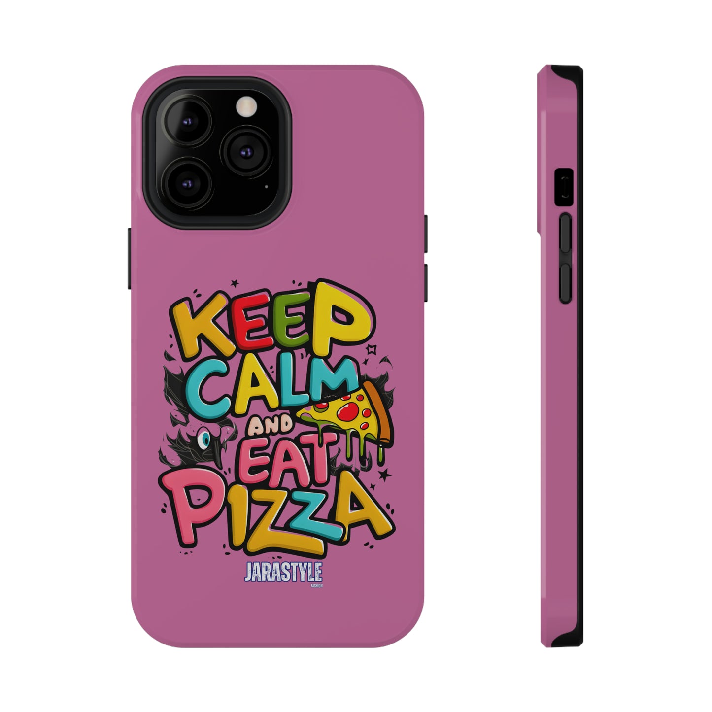Keep Calm and Eat Pizza Phone Case | Jarastyle Culinary Collection