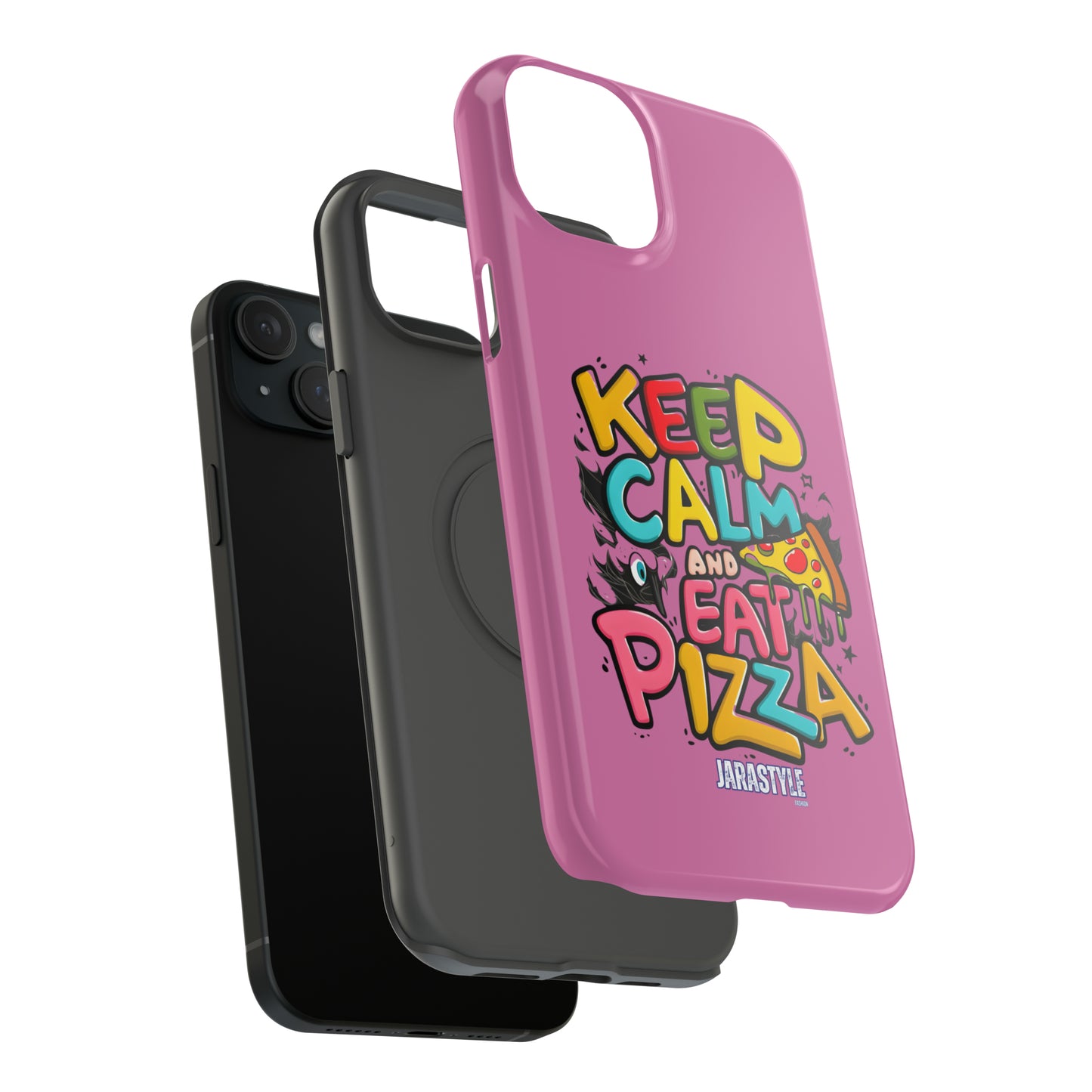 Keep Calm and Eat Pizza Phone Case | Jarastyle Culinary Collection