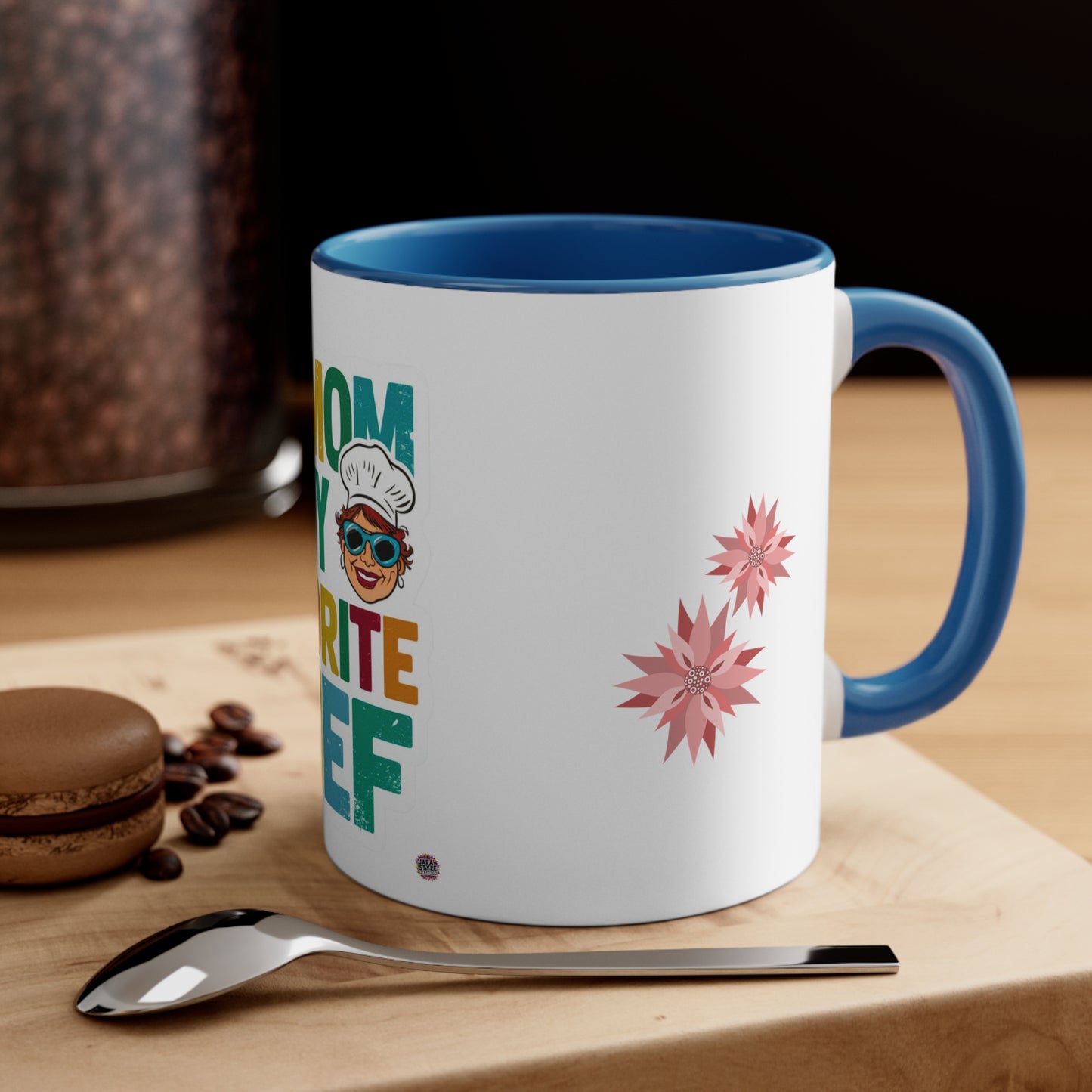 My Mom, My Favorite Chef Mug: Homestyle Love in Every Sip | Jarastyle Family Kitchen Collection