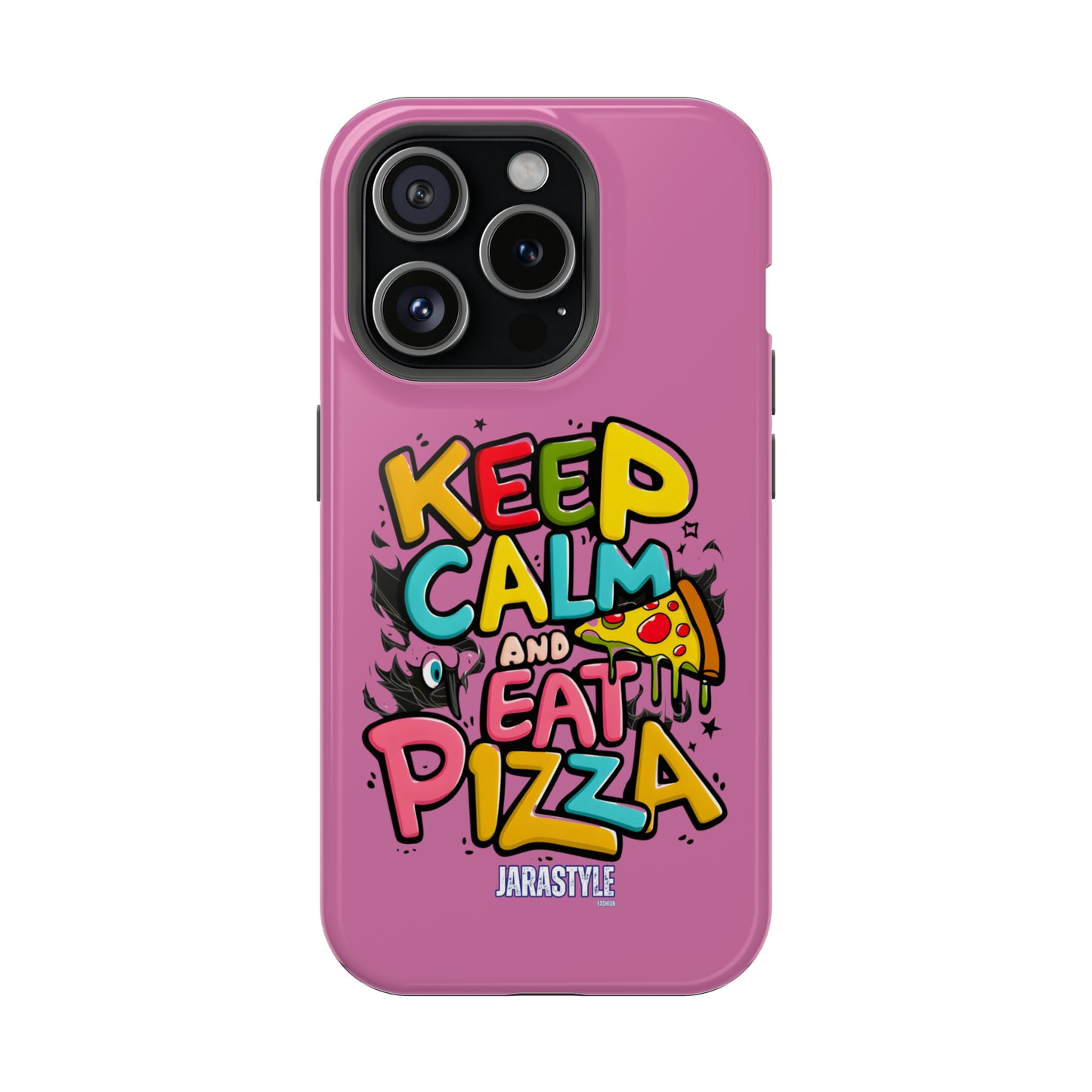 Keep Calm and Eat Pizza Phone Case | Jarastyle Culinary Collection