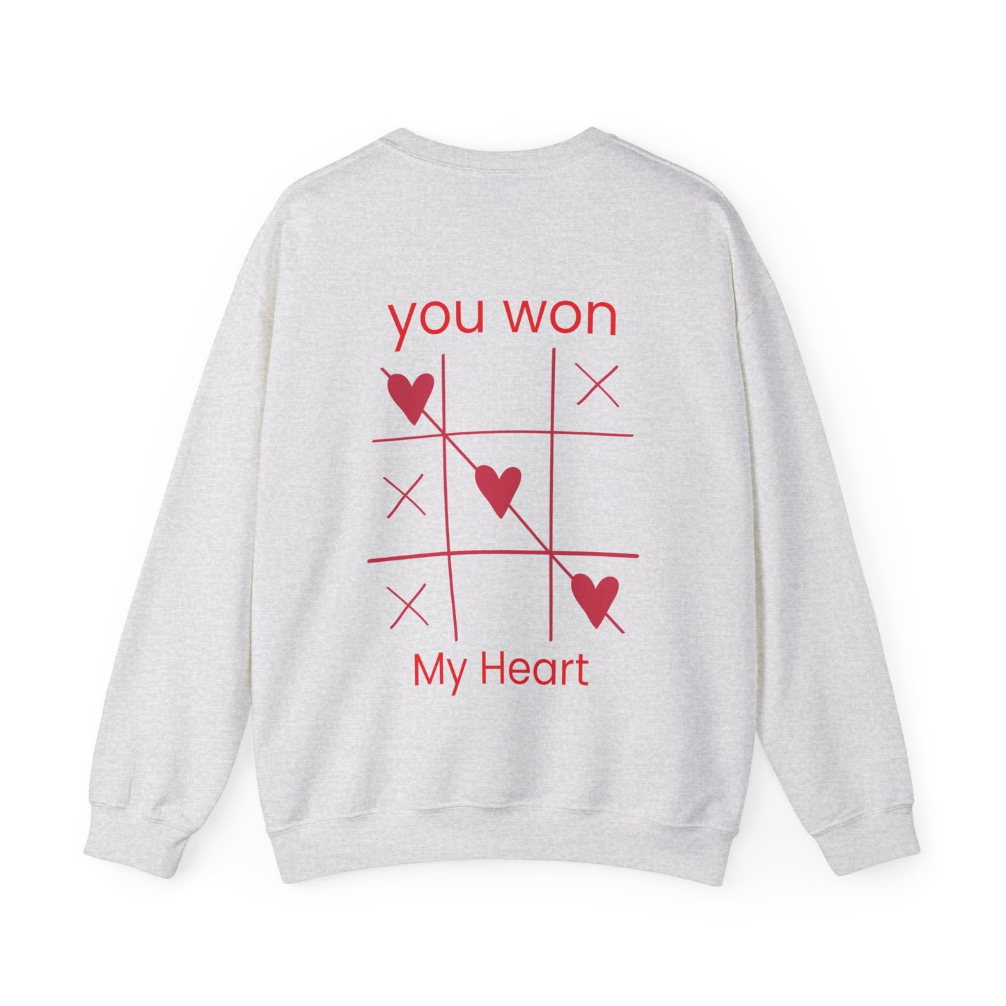You Won My Heart Sweatshirt: A Love Declaration | Jarastyle Romance Collection