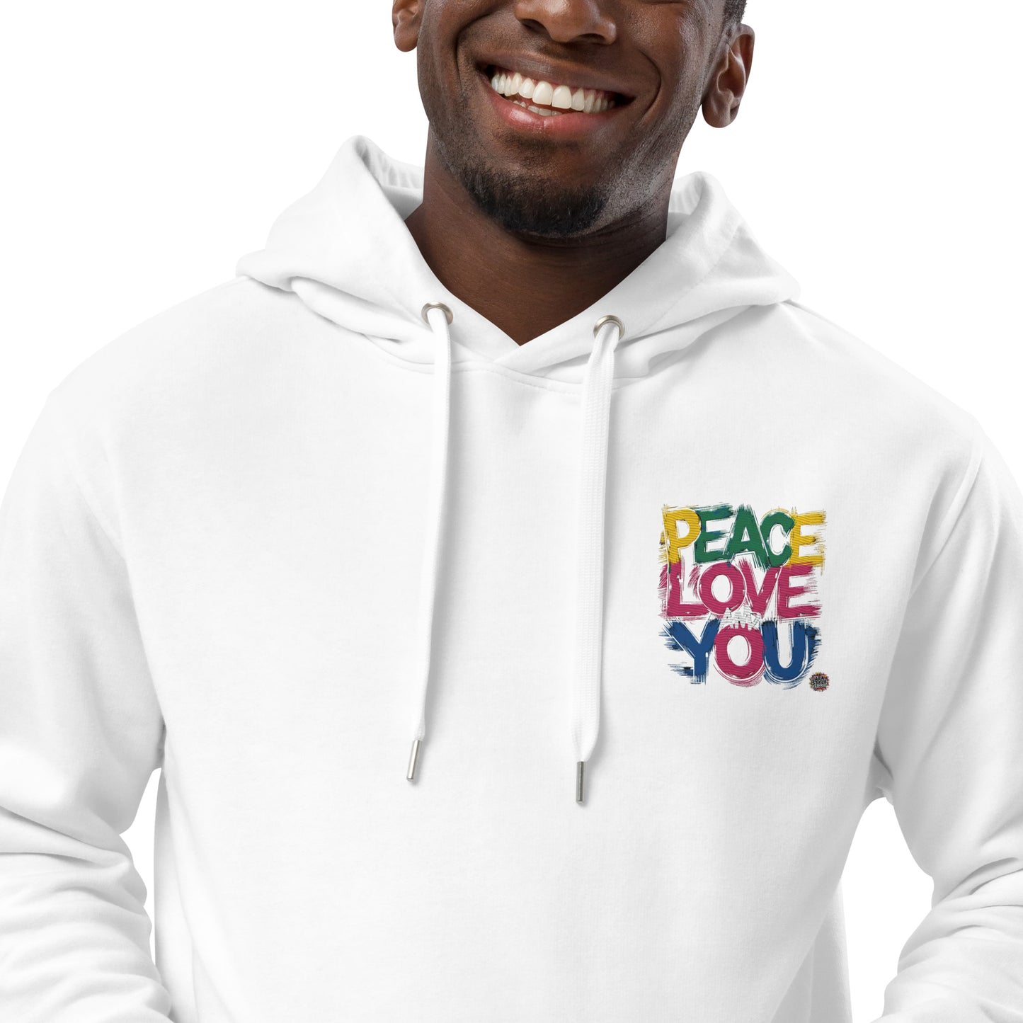 Premium eco hoodie Peace, Love And You