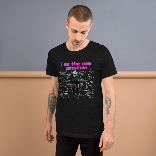 I'm the New Einstein Tee: Genius Wear | Jarastyle Innovators Line