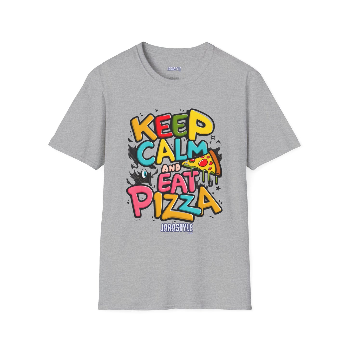 Keep Calm and Eat Pizza Tee: Slice of Happiness | Jarastyle Collection