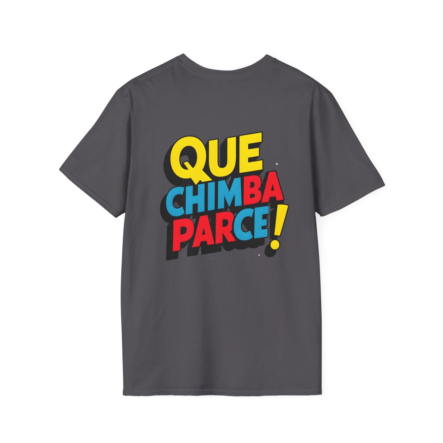 Colombian Slang Tee: 'Que Chimba Parce' | Jarastyle Cultural Collection