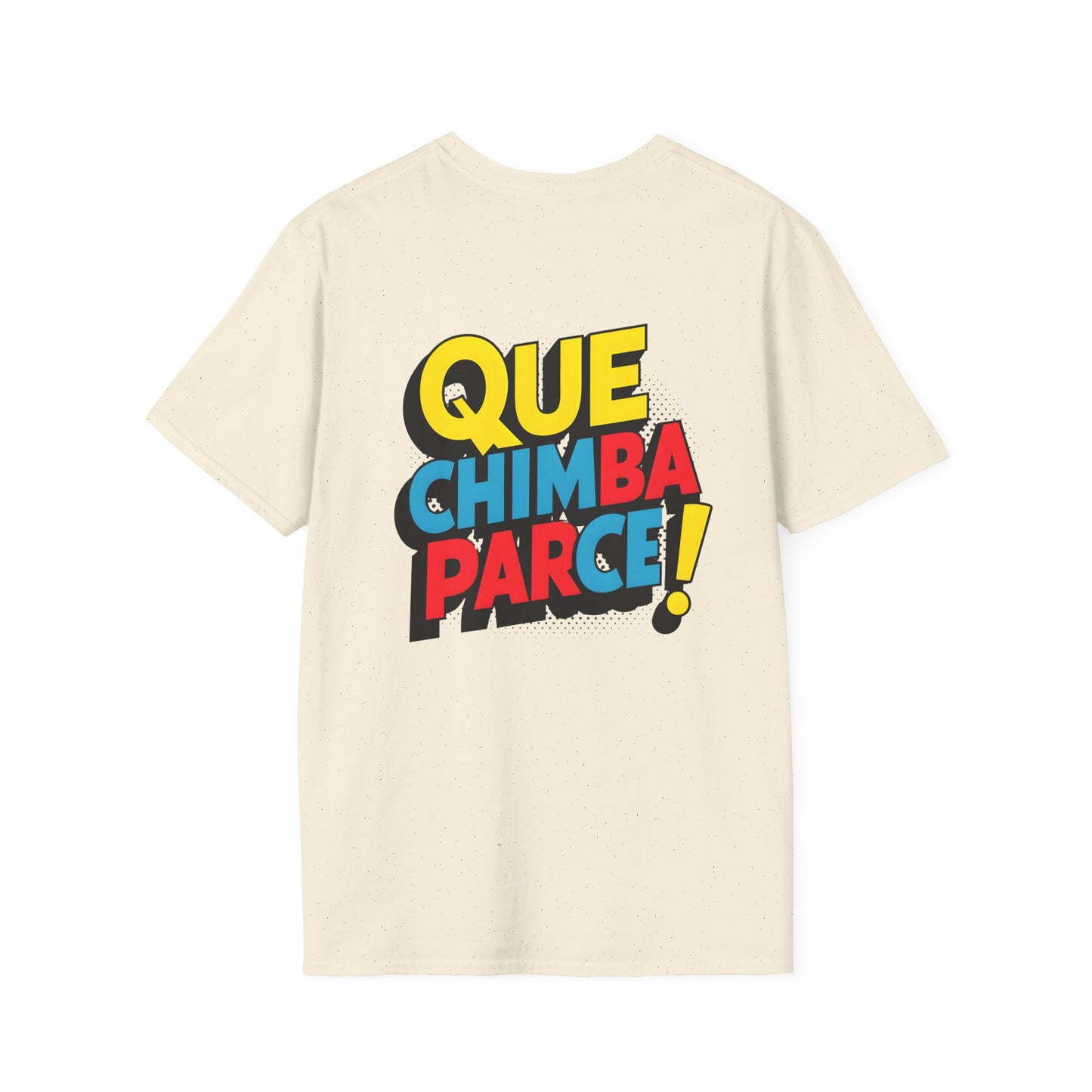 Colombian Slang Tee: 'Que Chimba Parce' | Jarastyle Cultural Collection