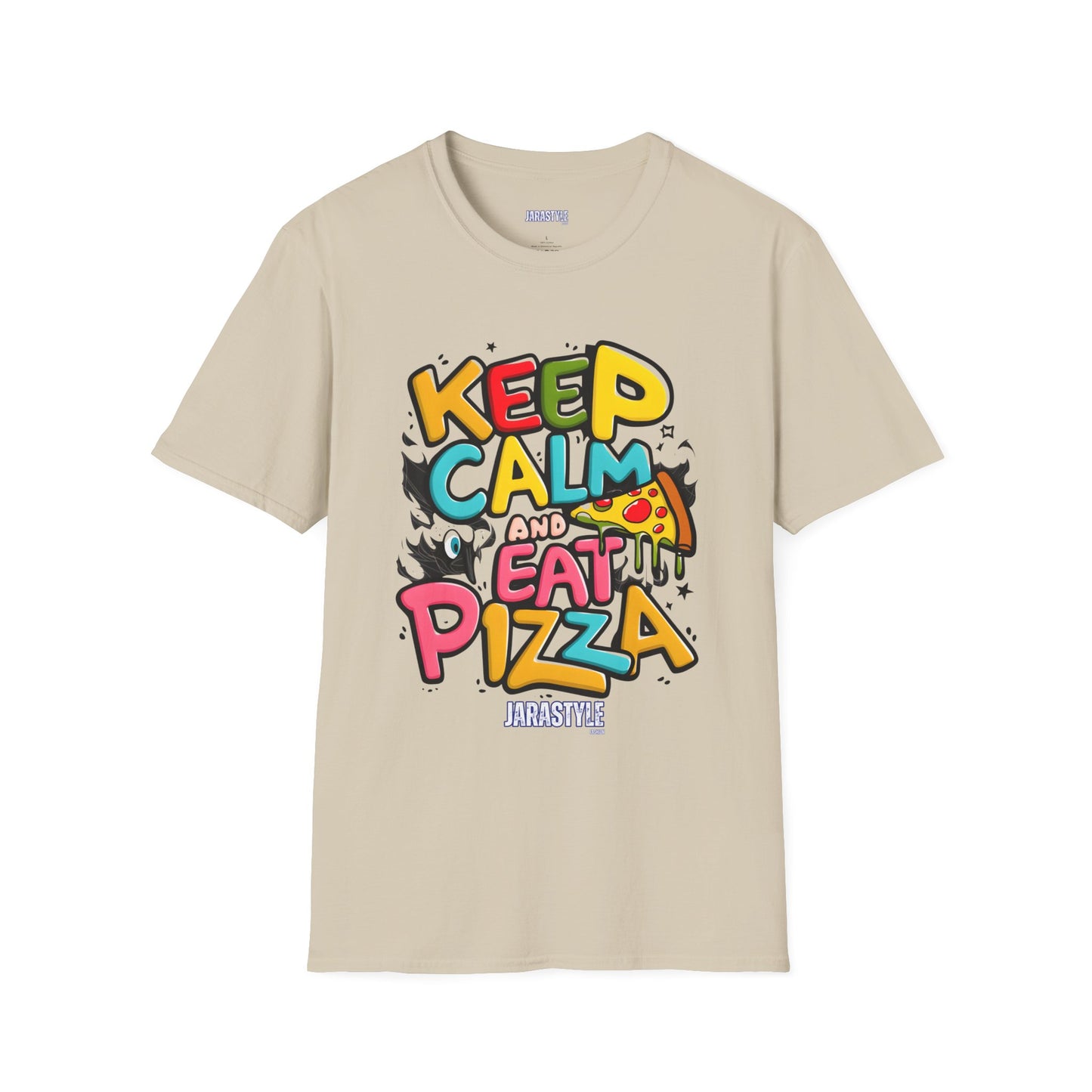 Keep Calm and Eat Pizza Tee: Slice of Happiness | Jarastyle Collection