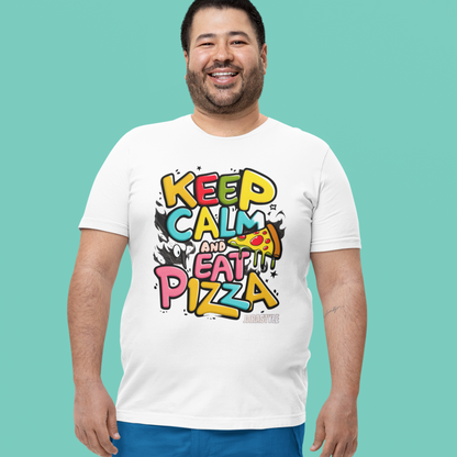 Keep Calm and Eat Pizza Tee: Slice of Happiness | Jarastyle Collection