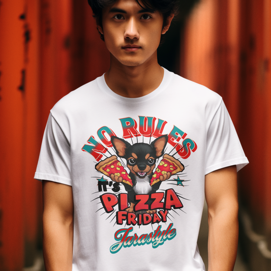 Pizza Friday Chihuahua Tee: No Rules, Just Pizza | Jarastyle Fun Feast Collection